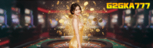 G2GKA777 เว็บสล็อตออนไลน์อันดับ 1 แตกง่าย จ่ายจริง ระบบเสถียรที่สุด